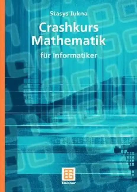 Crashkurs Mathematik (English, Stasys Jukna)