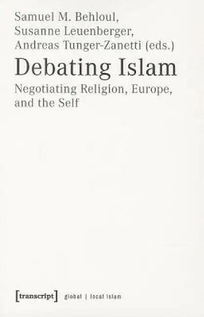 Debating Islam (English, Samuel Behloul)