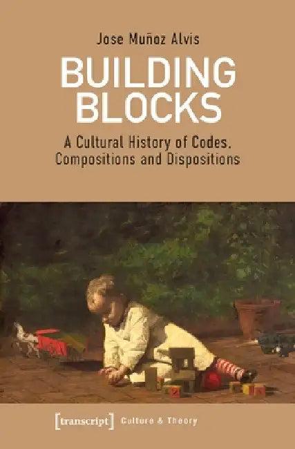 Building Blocks (English, Jose Muñoz Alvis)