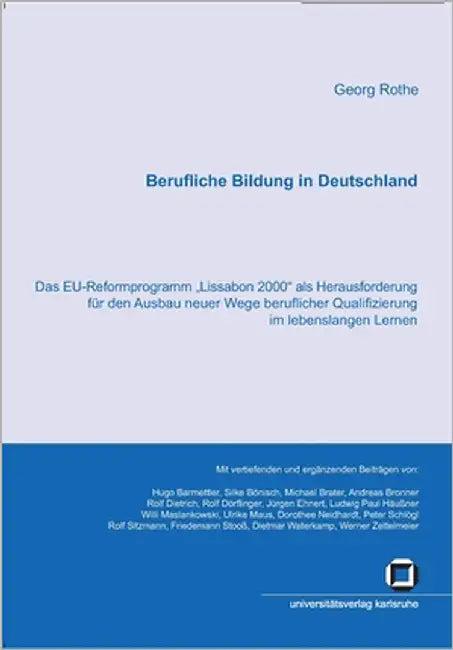 Berufliche Bildung in Deutschland (English, Georg Rothe)