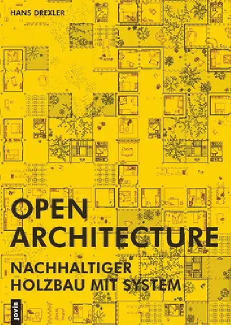 Open Architecture (English, Hans Drexler)