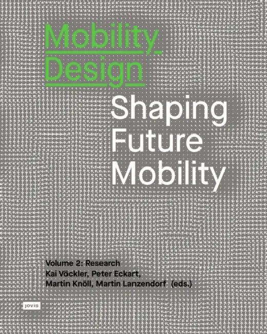 Mobility Design (English, Peter Eckart | Martin Knöll | Martin Lanzendorf)