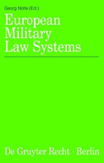 European Military Law Systems (English, Georg Nolte)