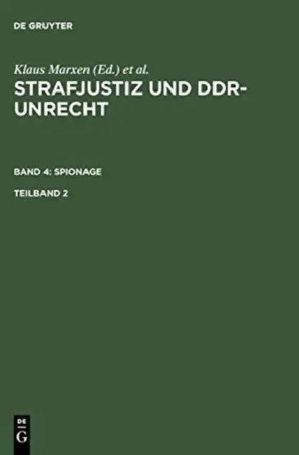 Strafjustiz und DDR-Unrecht. Band 4 (English, Klaus Marxen)