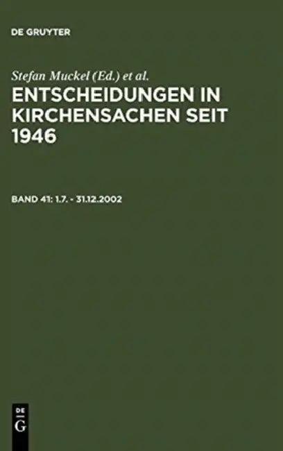 1.7. - 31.12.2002 (English, Carl J. Hering | Hubert Lentz | Stefan Muckel)