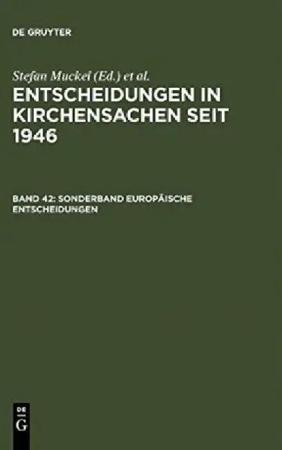 Sonderband Europaische Entscheidungen (English, Carl J. Hering)