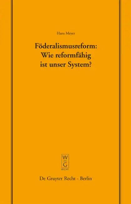 Föderalismusreform (English, Hans Meyer)