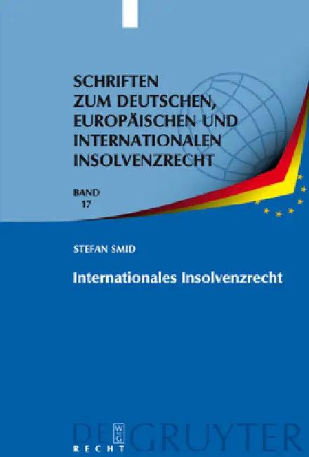 Internationales Insolvenzrecht (English, Stefan Smid)