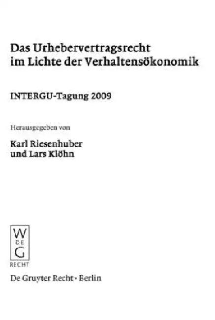 Das Urhebervertragsrecht im Lichte der Verhaltensökonomik (English, Karl Riesenhuber | Lars Klöhn)