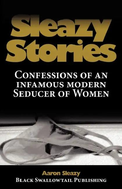 Sleazy Stories (English, Aaron Sleazy)