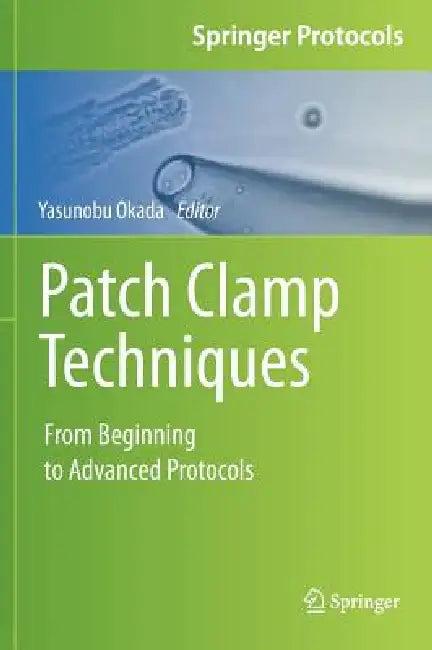Patch Clamp Techniques (English, Yasunobu Okada)