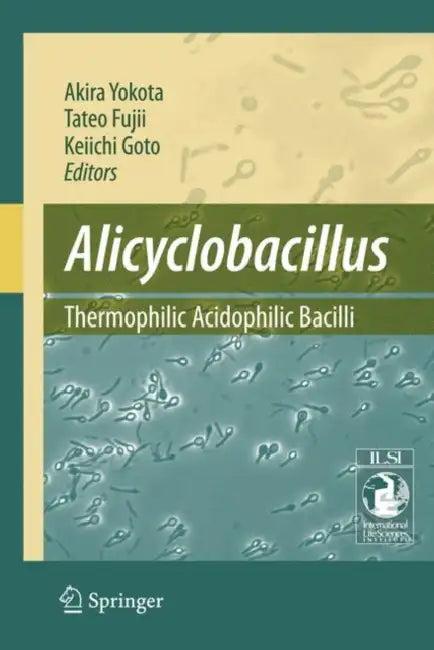 Alicyclobacillus (English, A. Yokota | T. Fujii | K. Goto)