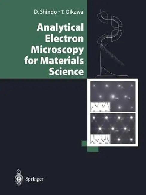 Analytical Electron Microscopy for Materials Science (English, Daisuke Shindo | T. Oikawa)