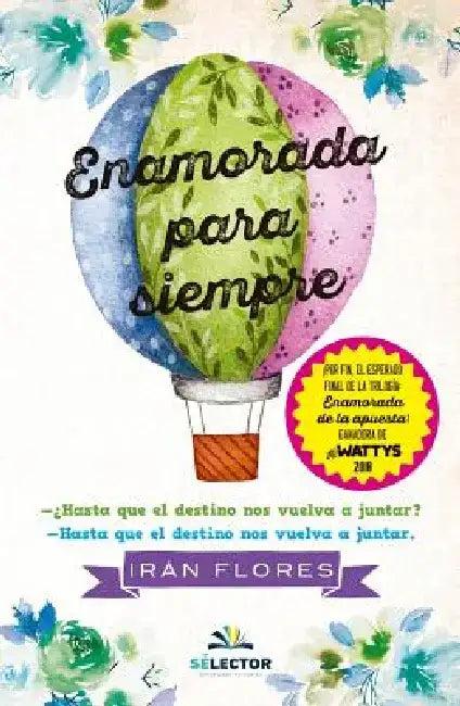 Enamorada Para Siempre (English, Iran Marcela Flores)