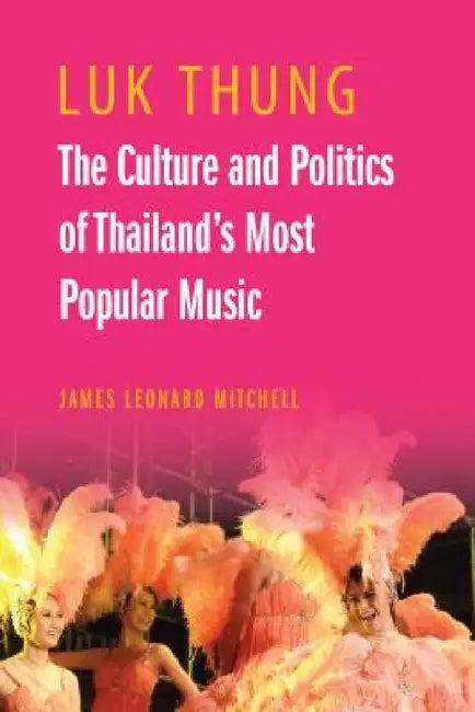 Luk Thung (English, James Leonard Mitchell)