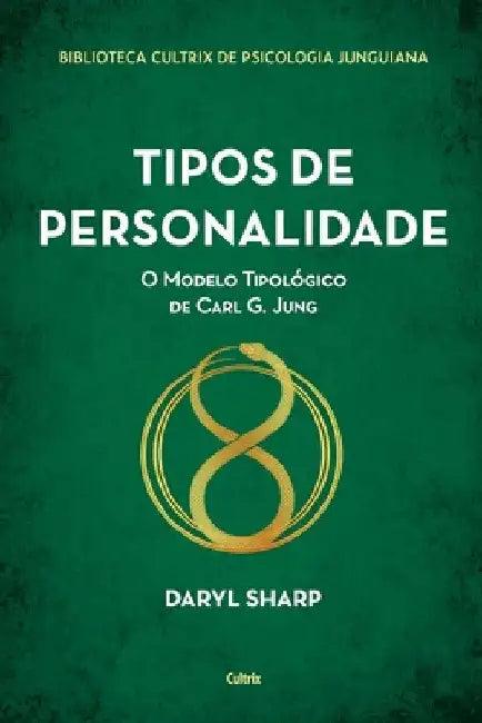 Tipos de personalidade - Nova edição (English, Daryl Sharp)