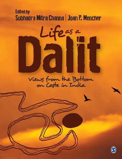 Life as a Dalit (English, Joan P. Mencher | Subhadra Mitra Channa)