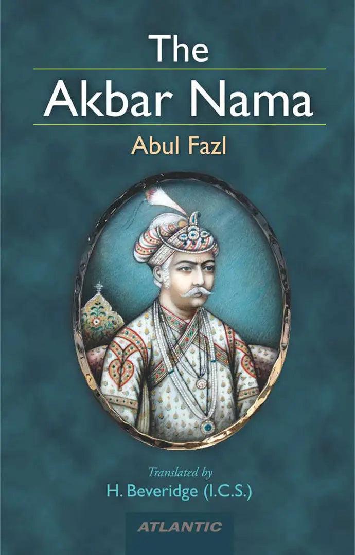 The Akbar Nama  (Vol. 3) (English, Abul-Fazl)