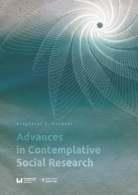 Advances in Contemplative Social Research (English, Krzysztof Konecki)