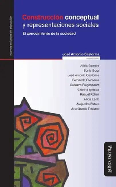 Construcción conceptual y representaciones sociales (English, José Antonio Castorina)