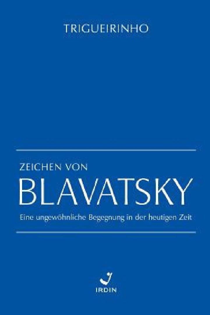 Zeichen von Blavatsky (English, Jose Netto Trigueirinho)
