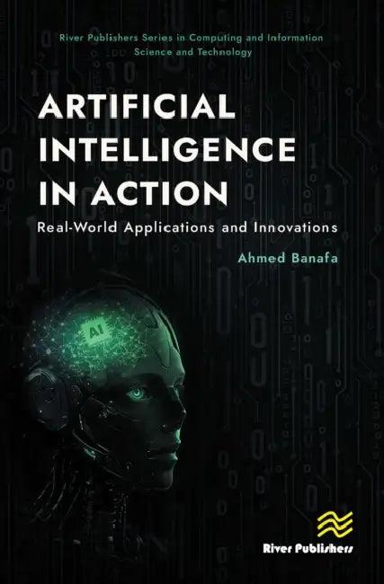 Artificial Intelligence in Action (English, Ahmed Banafa)