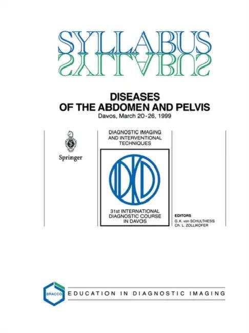 Diseases of the Abdomen and Pelvis (English, Gustav K. Von Schulthess | C. L. Zollikofer)