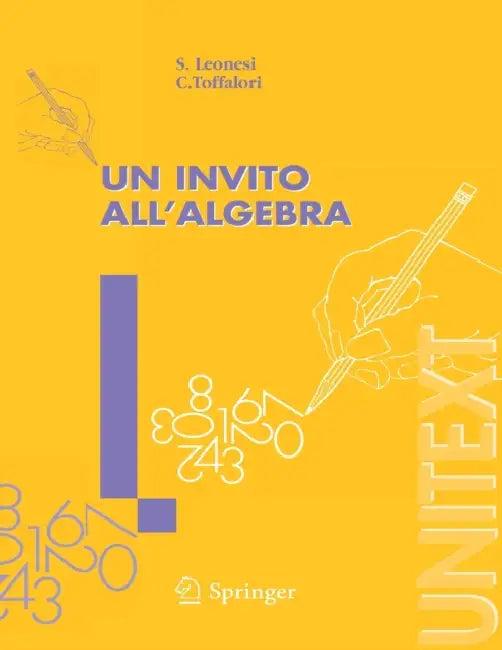 Un Invito All'algebra (English, S. Leonesi | C. Toffalori)