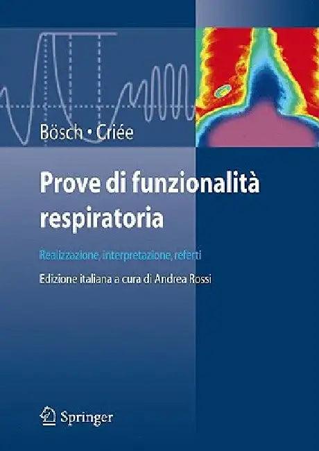 Prove Di Funzionalità Respiratoria (English, Dennis Bösch | A. Rossi | Carl-Peter Criée)