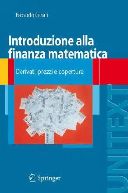 Introduzione Alla Finanza Matematica (English, Riccardo Cesari)
