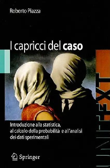 I Capricci del Caso (English, Roberto Piazza)