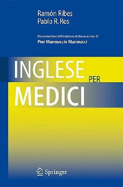 Inglese Per Medici (English, Ramón Ribes | Pablo R. Ros)