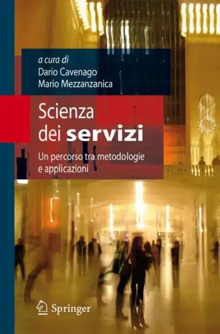 Scienza Dei Servizi (English, Dario Cavenago | Mario Mezzanzanica)
