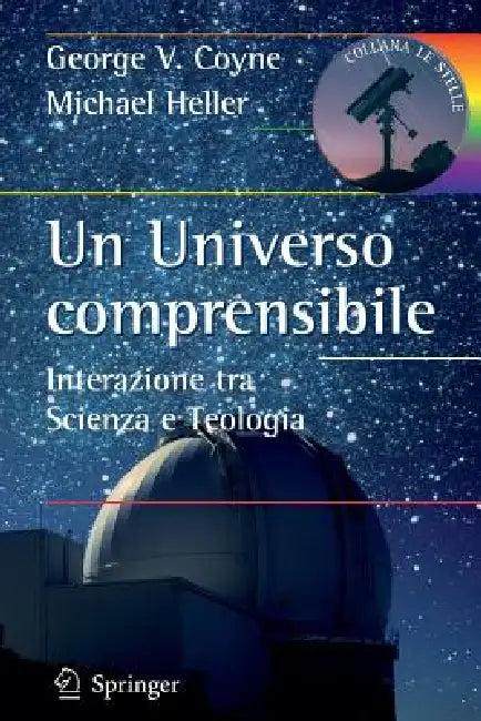Un Universo Comprensibile (English, George V. Coyne | Michael Heller)