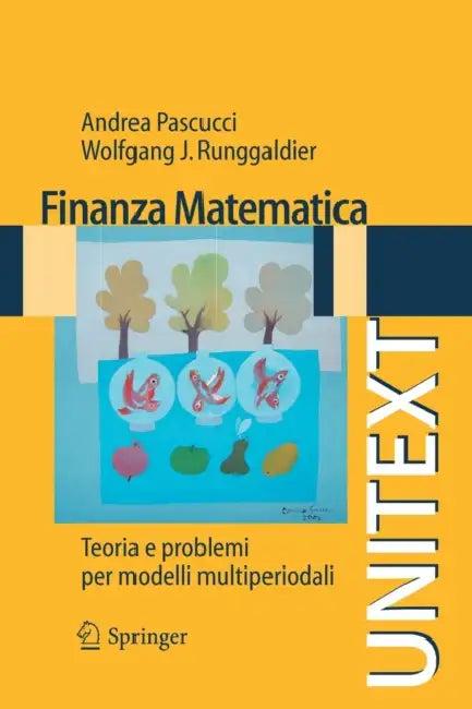 Finanza Matematica (English, Andrea Pascucci | Wolfgang J. Runggaldier)