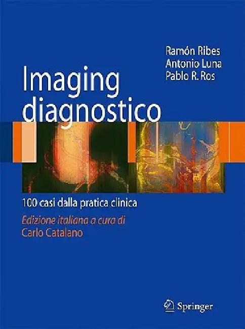 Imaging Disgnostico (English, Ramón Ribes | Antonio Luna | Pablo R. Ros)