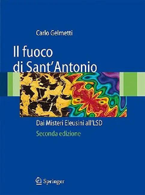 Il Fuoco Di Sant'antonio (English, Carlo Gelmetti)