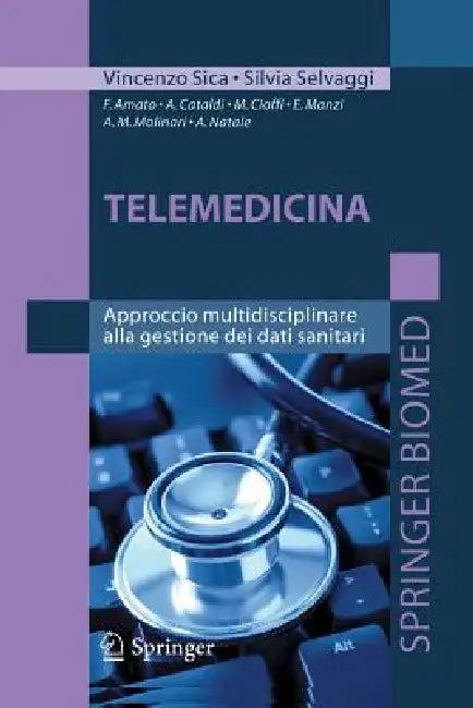 Telemedicina (English, Silvia Selvaggi | Vincenzo Sica)