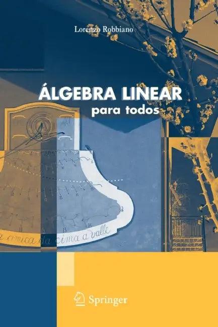 Álgebra Linear (English, Lorenzo Robbiano)