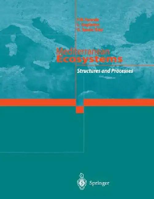 Mediterranean Ecosystems (English, F. M. Faranda | L. Guglielmo | G. Spezie)