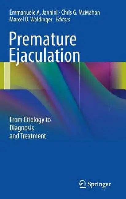 Premature Ejaculation (English, Emmanuele A. Jannini | Chris G. McMahon | Marcel D. Waldinger)