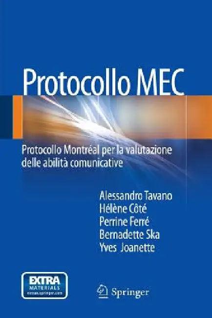 Protocollo Mec (English, Alessandro Tavano | Hélène Côté | Perrine Ferré)