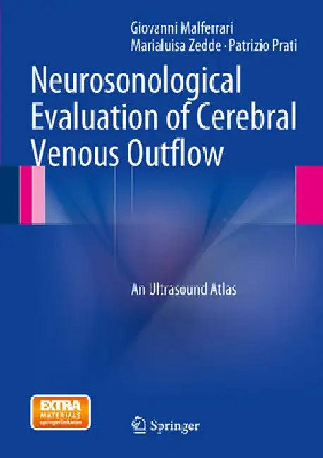 Neurosonological Evaluation of Cerebral Venous Outflow (English, Giovanni Malferrari | Marialuisa Zedde | Patrizio Prati)