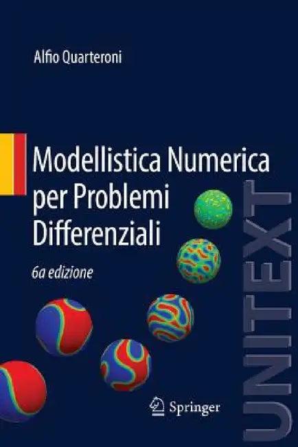 Modellistica Numerica Per Problemi Differenziali (English, Alfio Quarteroni)