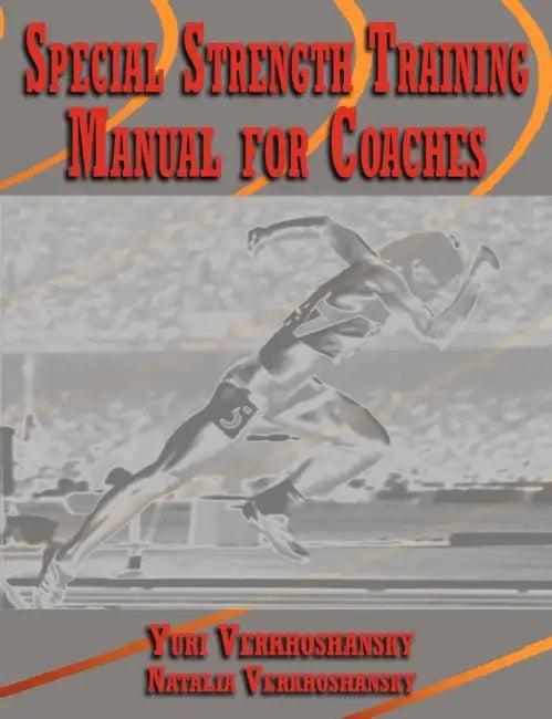 Special Strength Training (English, Yuri Verkhoshansky | Natalia Verkhoshansky)