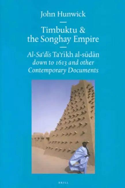 Timbuktu and the Songhay Empire (English, Hunwick)