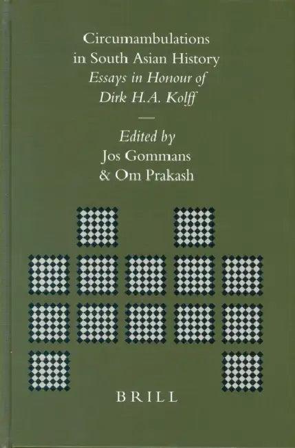 Circumambulations in South Asian History (English, Jos Gommans | Om Prakash)