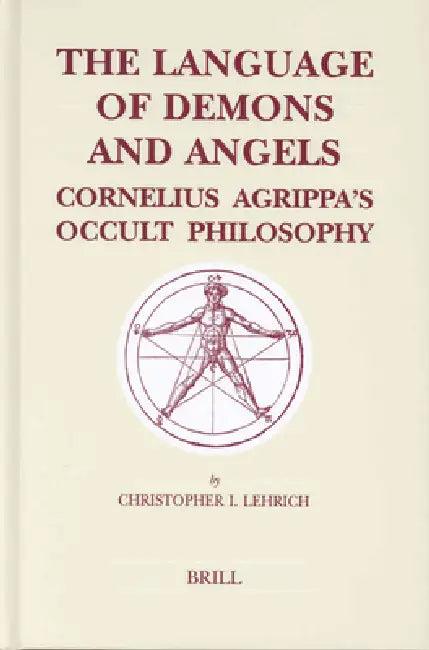 The Language of Demons and Angels (English, Christopher I. Lehrich)