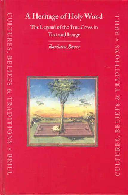 A Heritage of Holy Wood (English, Lee Preedy | Barbara Baert)