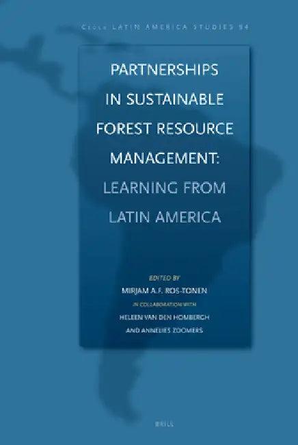 Partnerships in Sustainable Forest Resource Management (English, Mirjam Ros-Tonen)
